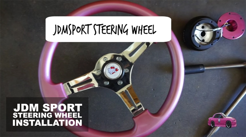 JDM Sport Steering Wheel Install